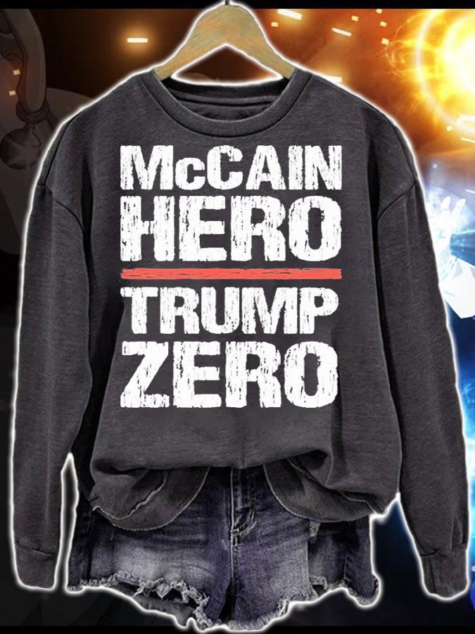 McCain Hero - Trump Zero Veterans Are Not Suckers T-Shirt t-shirt sweatshirt