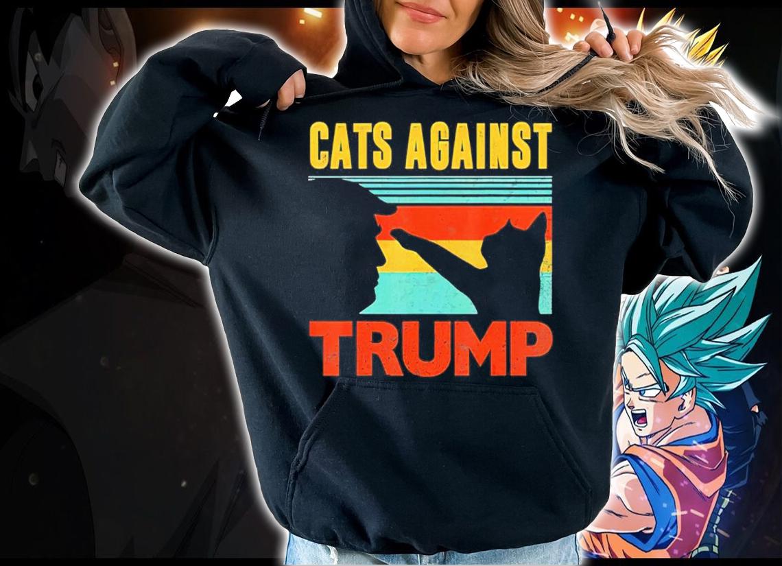 Cats Against Trump Vintage Shirt t-shirt hoodie