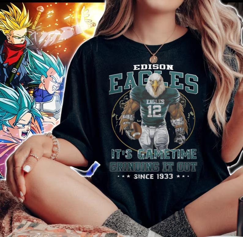 Edison Eagles Football Its Game Time Grinding It Out Since 1933 t-shirt woman shirt