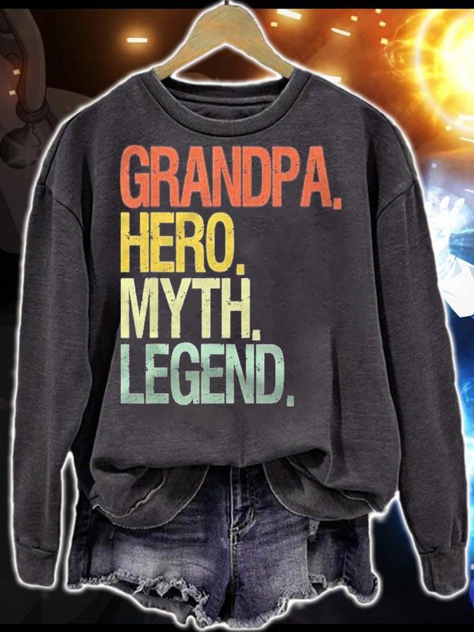 Grandpa Hero Myth Legend Best Grandpa Ever T-shirt t-shirt sweatshirt