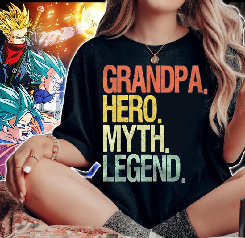 Grandpa Hero Myth Legend Best Grandpa Ever T-shirt t-shirt woman shirt