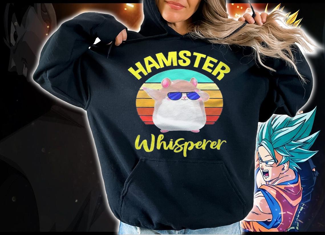 Hamster Whisperer Costume Lovers Gifts Mom Women Kids Shirt t-shirt hoodie