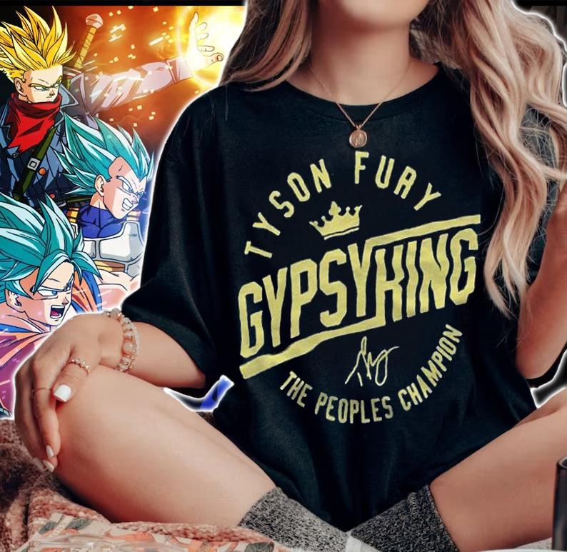 Tyson Fury gypsy king the people's champion T-shirt t-shirt woman shirt