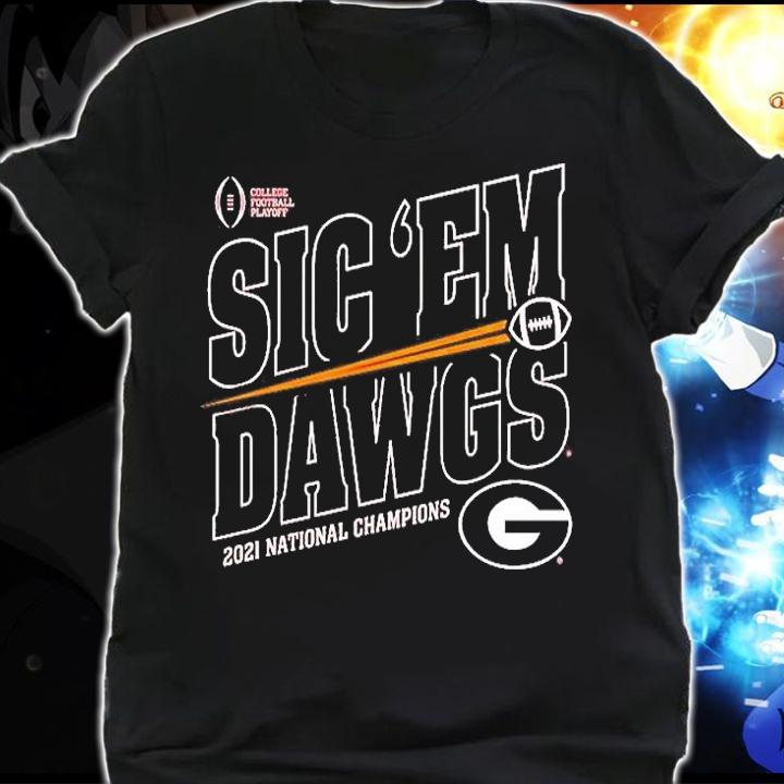 Georgia Bulldogs Sic Em Dawgs CFP 2021 National Champions T-Shirt t-shirt shirt