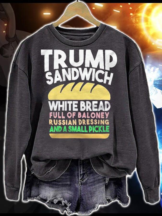 Trump sandwich T-shirt t-shirt sweatshirt