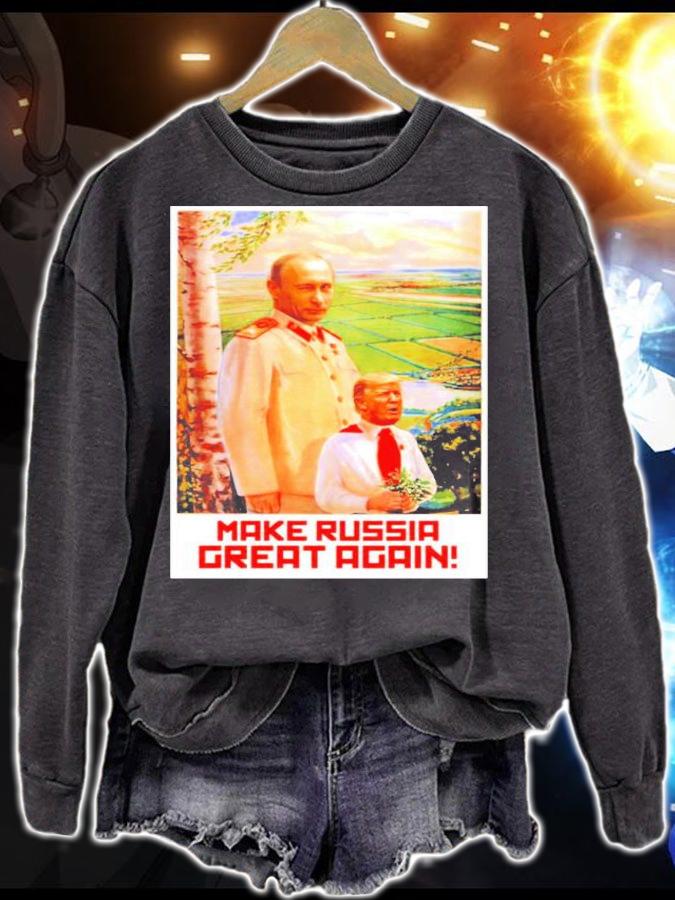Make Russia Great Again Shirt t-shirt sweatshirt