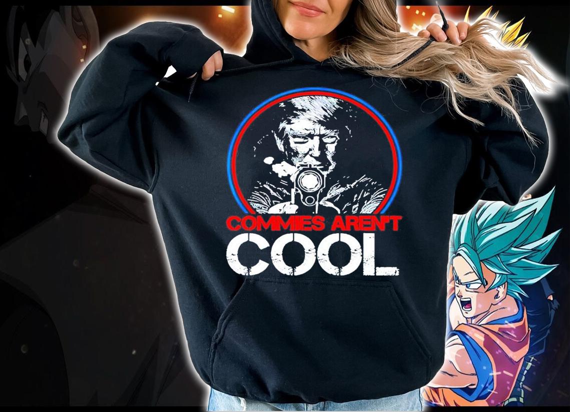 Donald Trump Commies Aren't Cool Smoking Gun Shirt t-shirt hoodie