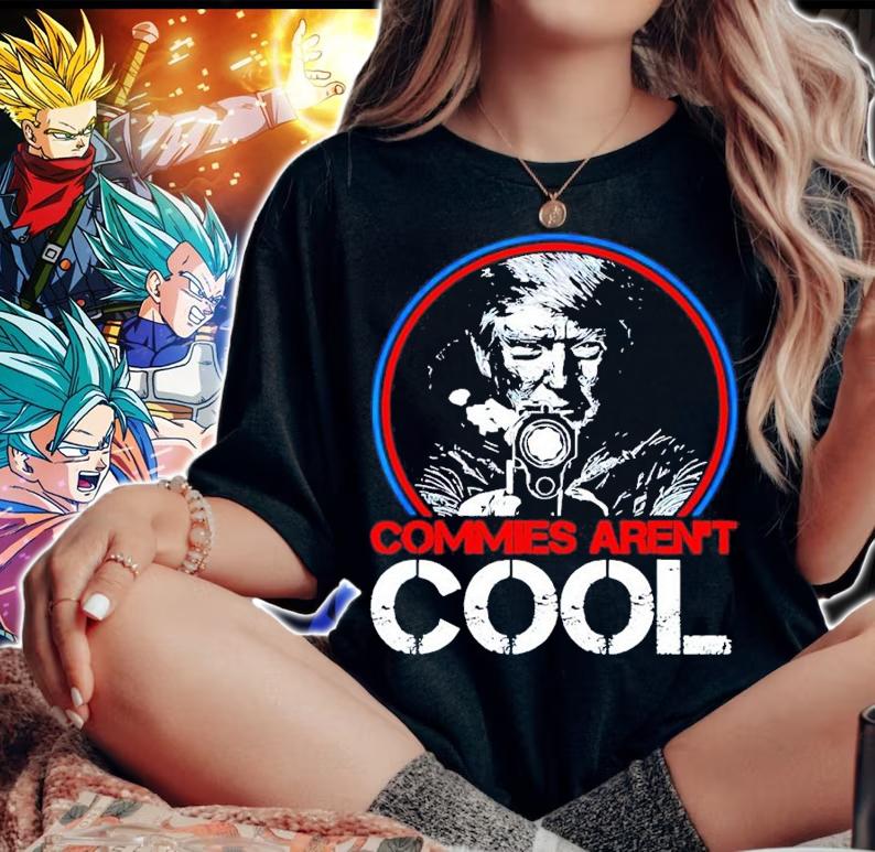 Donald Trump Commies Aren't Cool Smoking Gun Shirt t-shirt woman shirt