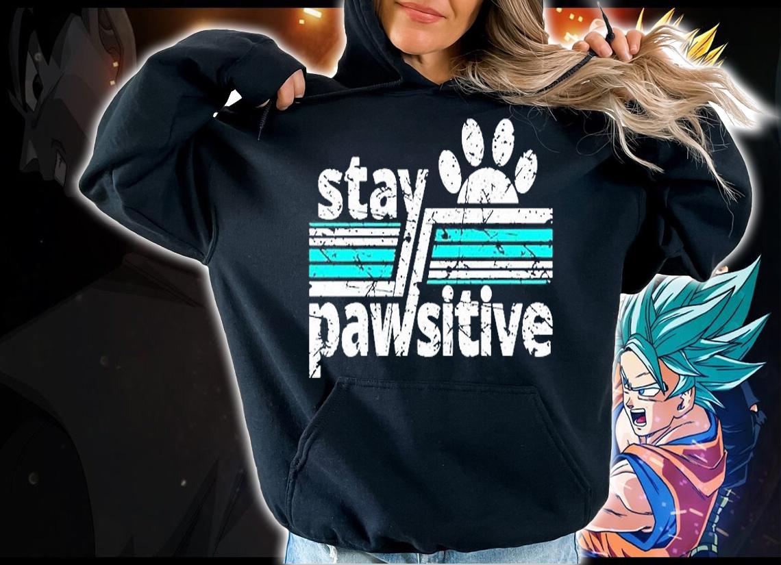Warrick Humane Society Dog Stay Pawsitive T-Shirt t-shirt hoodie