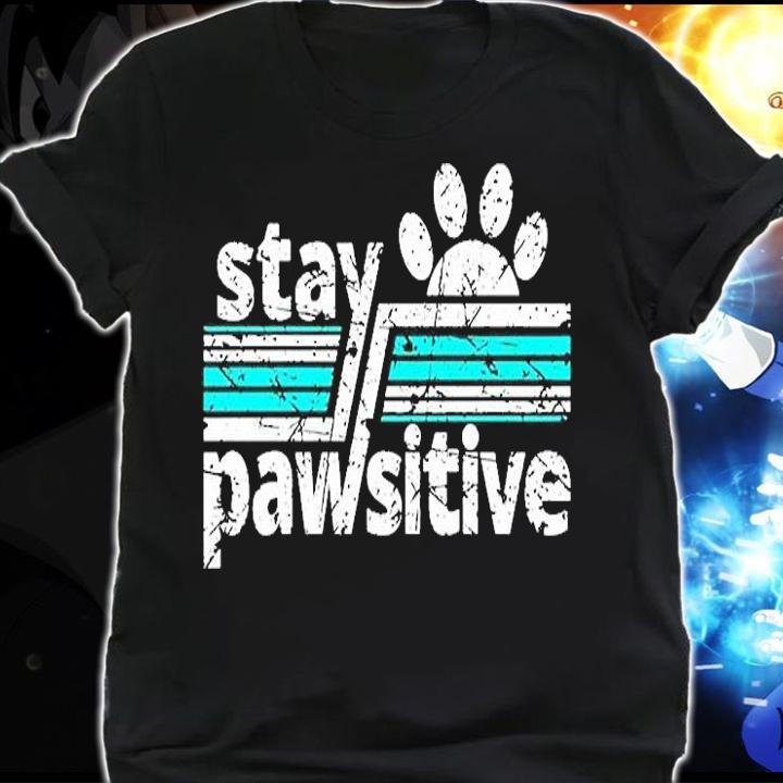 Warrick Humane Society Dog Stay Pawsitive T-Shirt t-shirt shirt
