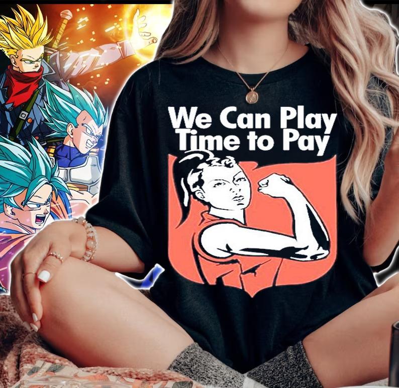We Can Play Time To Pay Womens Football IWD2022 T-Shirt t-shirt woman shirt