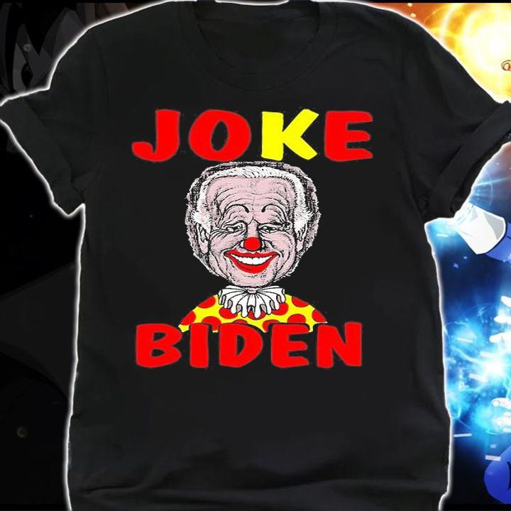 Funny Democratic Clown Joe Joke Biden Anti Biden Pro Rump T-Shirt t-shirt shirt
