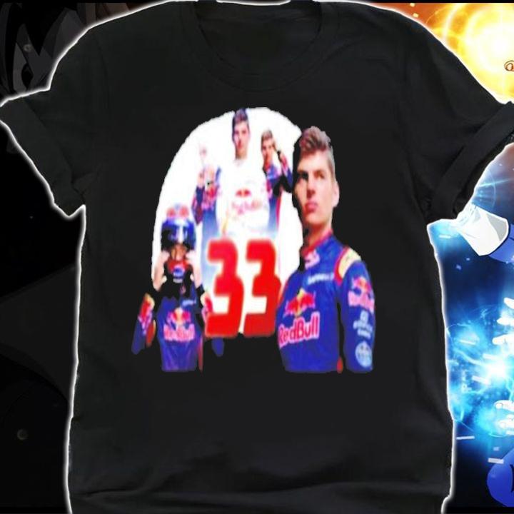 F1 Max Verstappen 33 Always The Best Shirt t-shirt shirt