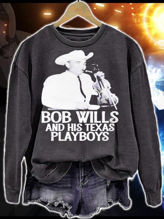 Bob Wills And His Texas Playboys t-shirt sweatshirt