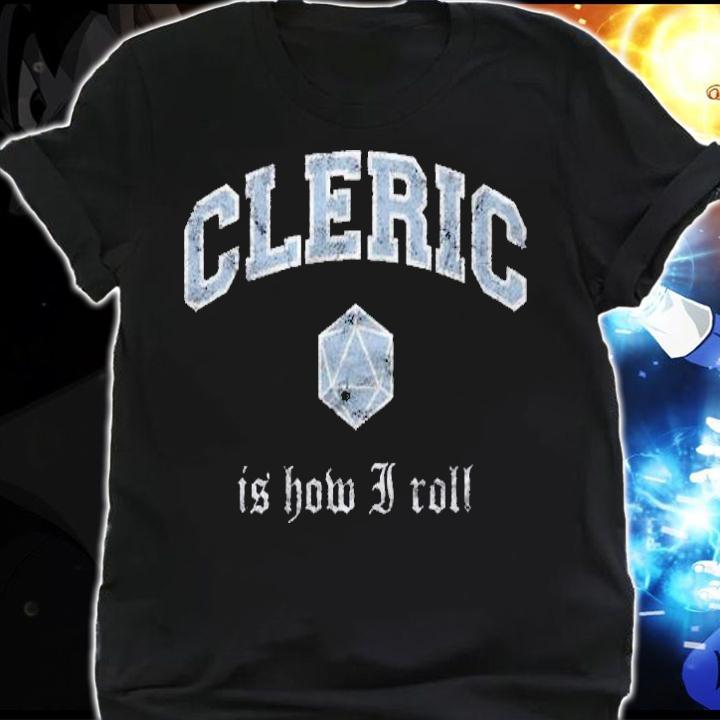 Cleric Class Fantasy Rpg D20 Ver2 Shirt shirt