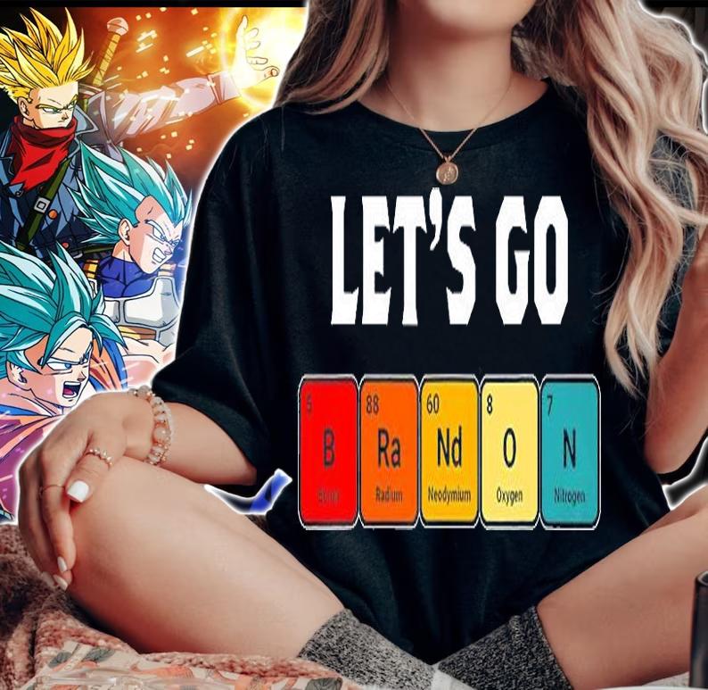 Let's Go Branson Brandon Let's Go 5 88 60 8 7 Chemistry T-Shirt woman shirt