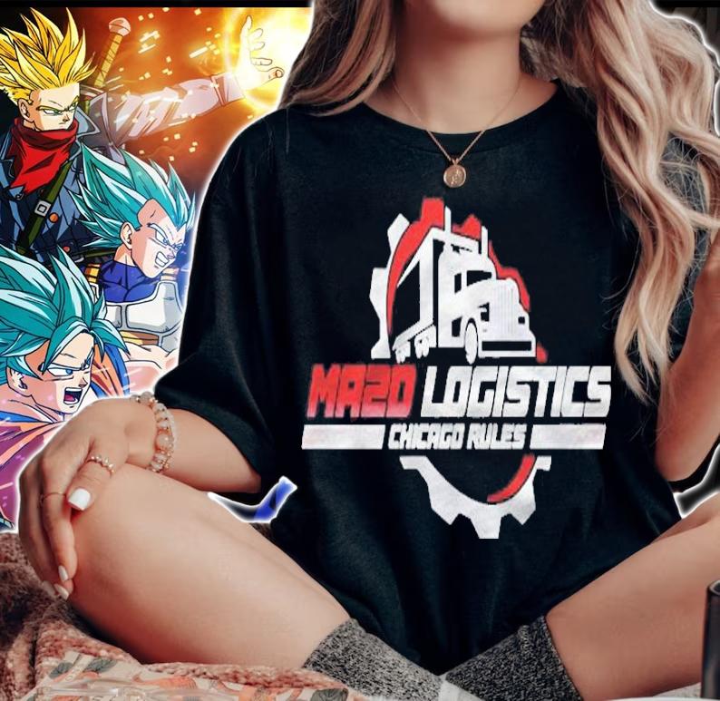 Ma2d Logistics Chicago Rules T-shirt woman shirt