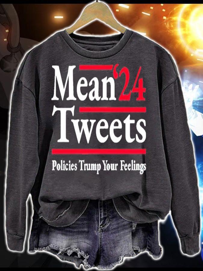Mean Tweets 2024 Pro Donald Trump '24 Funny Anti Biden t-Shirt sweatshirt