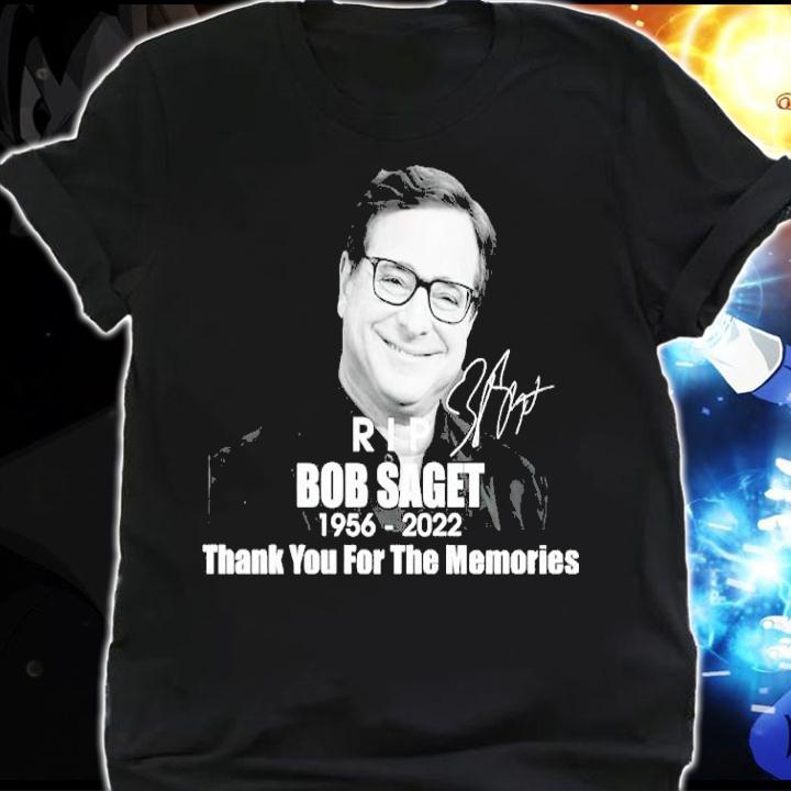 RIP Bob Saget 1956-2022 Signatures Thank You For The Memories Shirt shirt