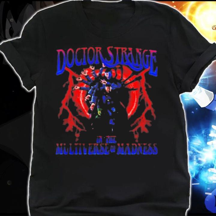 Doctor Strange In The Multiverse Of Madness 2022 Movie Shirt shirt