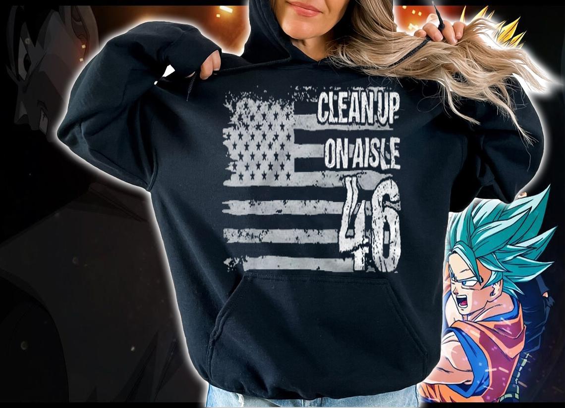Clean Up On Aisle 46 Impeach Anti Biden American Flag t-shirt hoodie