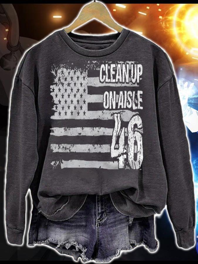 Clean Up On Aisle 46 Impeach Anti Biden American Flag t-shirt sweatshirt