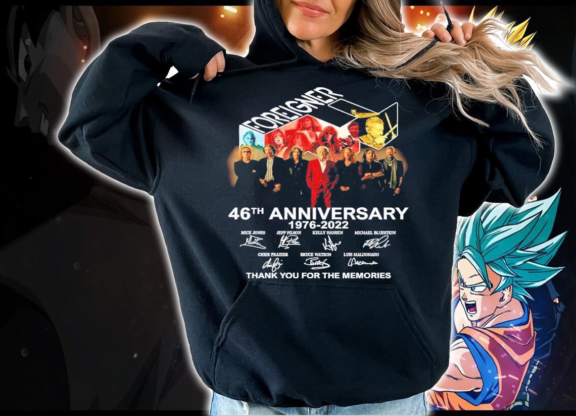 Foreigner Band 46th Anniversary 1976 2022 Signatures Thank You For The Memories t-shirt hoodie