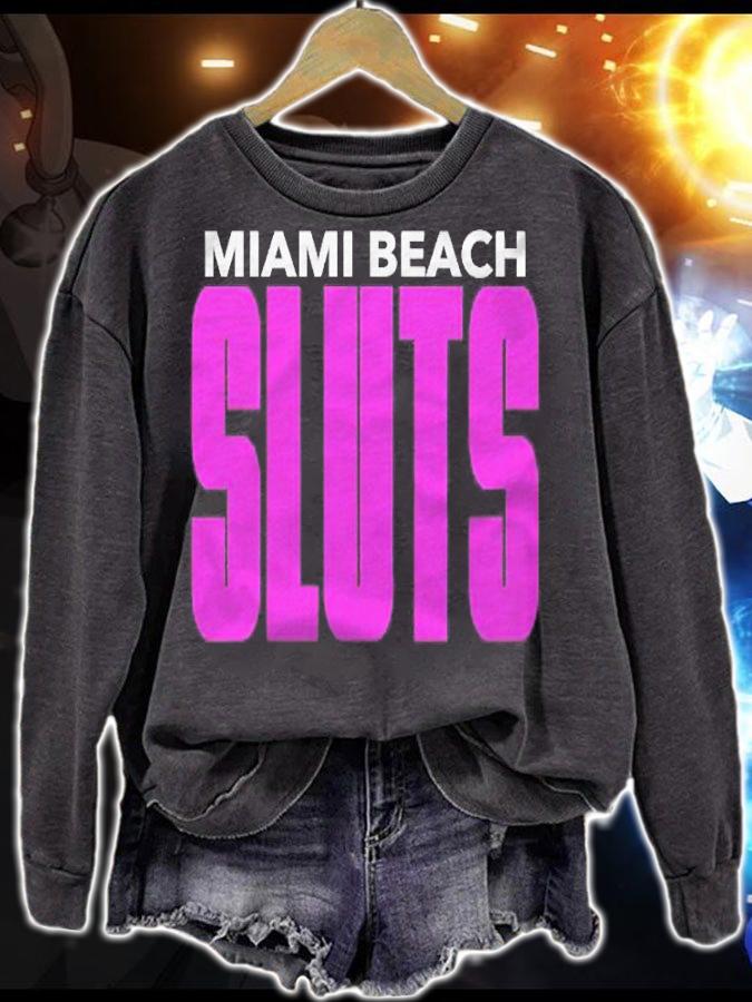 Funny Miami Beach Florida South Shirt sweatshirt
