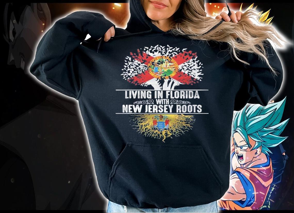 Living In Florida New Jersey Roots State Tree Flag t-shirt hoodie