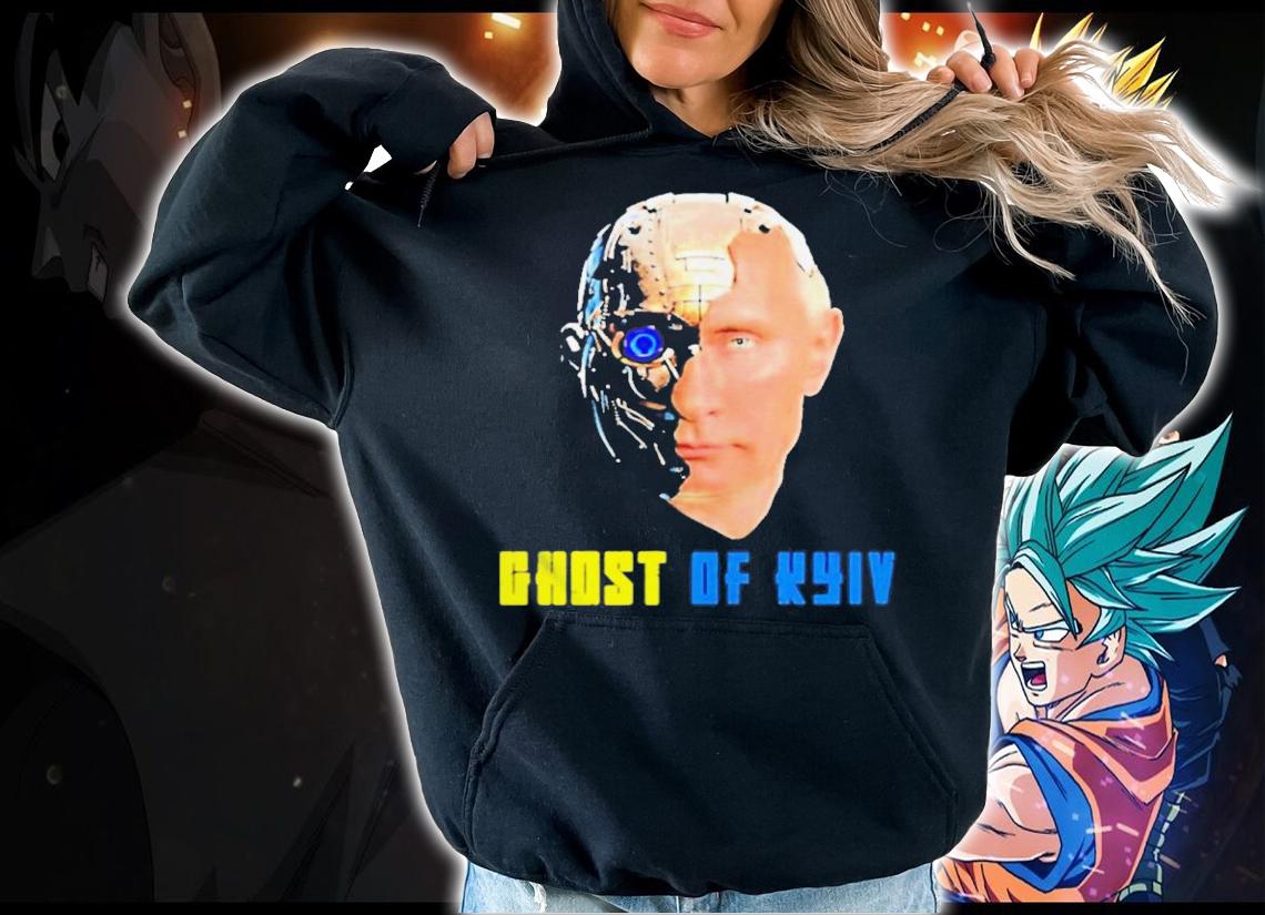 Official Putin Ghost Of Kyiv Support Ukraine Shirt hoodie