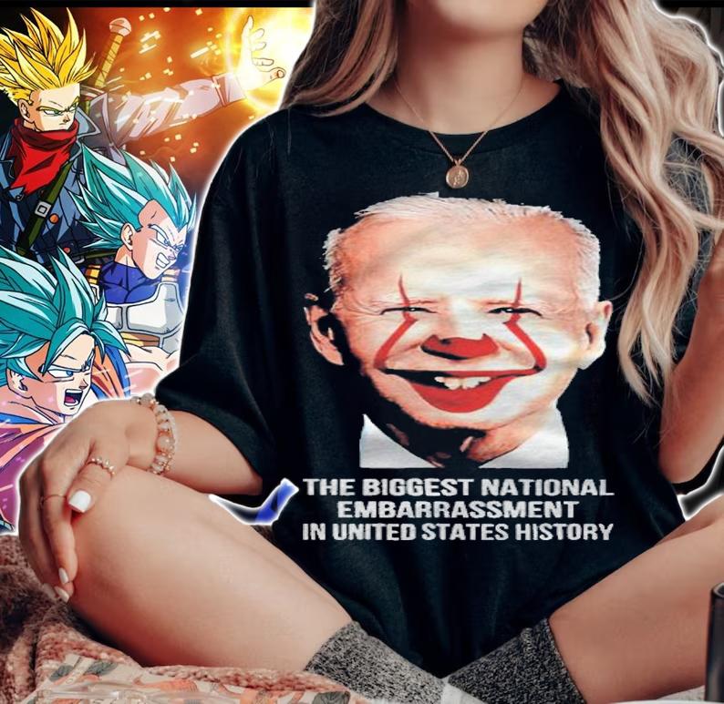 Clown Biden the biggest national embarrassment in United States history T-shirt woman shirt