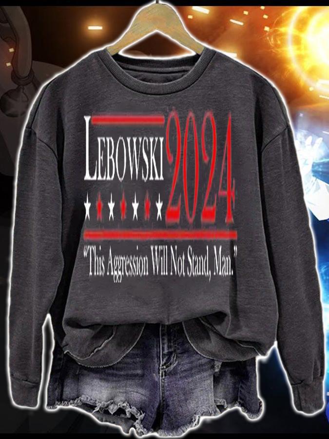 Funny Name Lebowski Political Election Vote 2024 Men Women T-Shirt sweatshirt