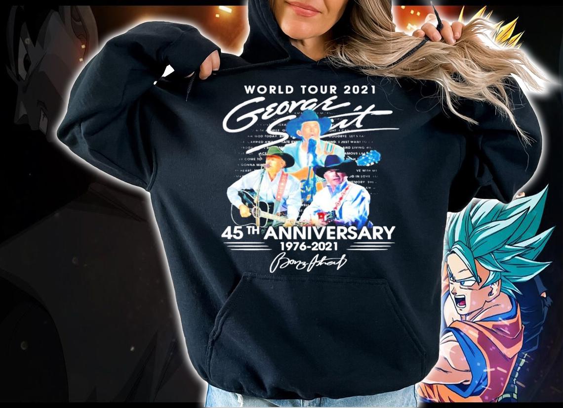 George Strait World Tour 2021 45th Anniversary 1976 2021 Signature t-shirt hoodie