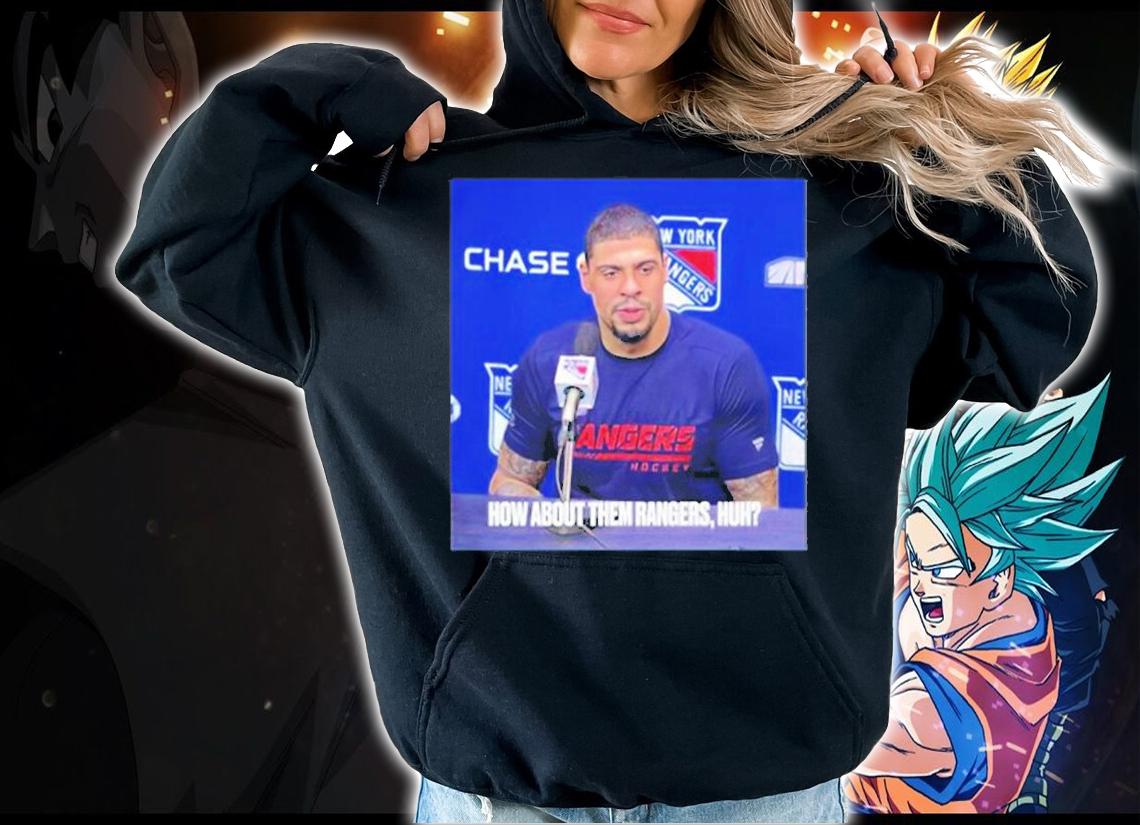 How About Them Rangers Huh Blue T-Shirt hoodie