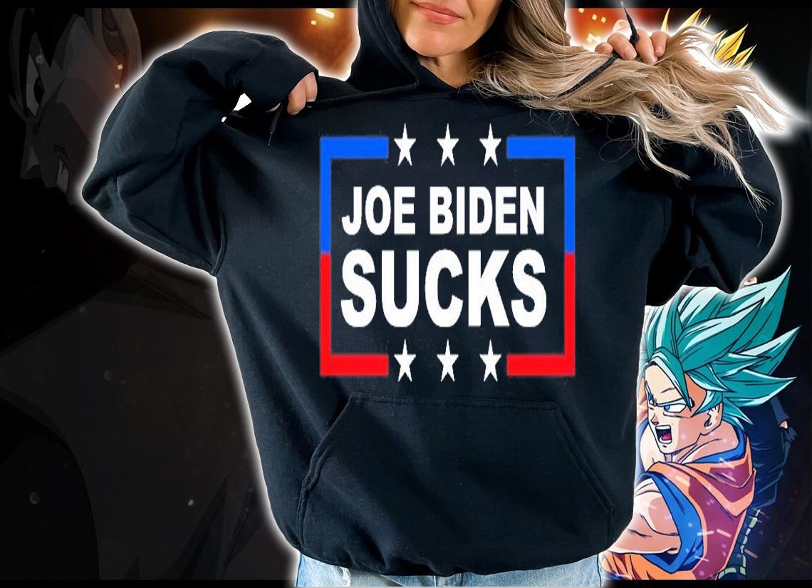 Joe Biden Sucks, Biden Sucks T-Shirt hoodie