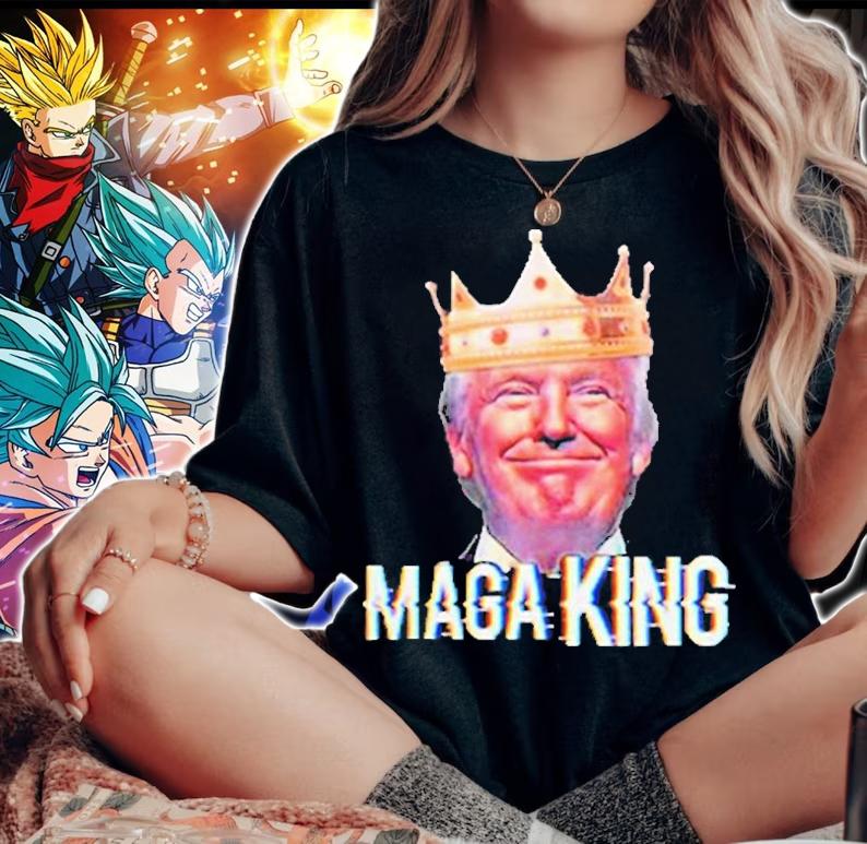 Maga King Trump New Design T-Shirt woman shirt