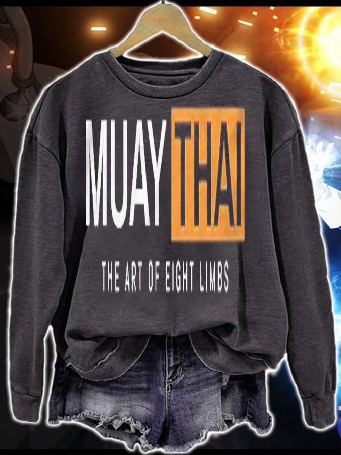 Muay Thai Art Of 8 Limbs Hub Design Parody Joke Mma Shirt sweatshirt