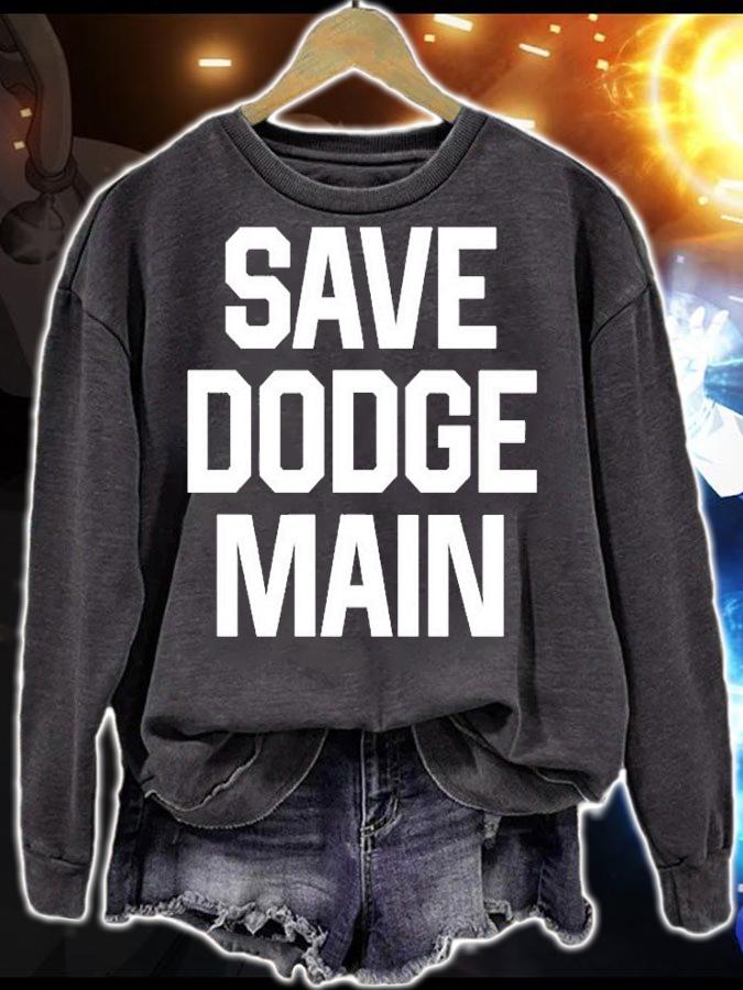 Save Dodge Main Chrysler T-Shirt sweatshirt
