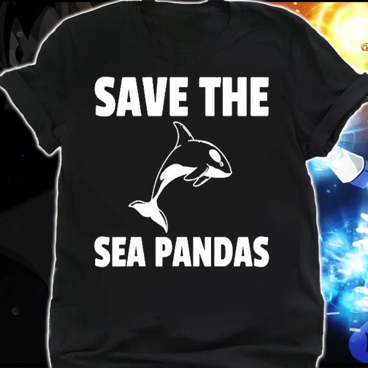 Save The Sea Pandas Orca Whale Killer Whale T-Shirt shirt
