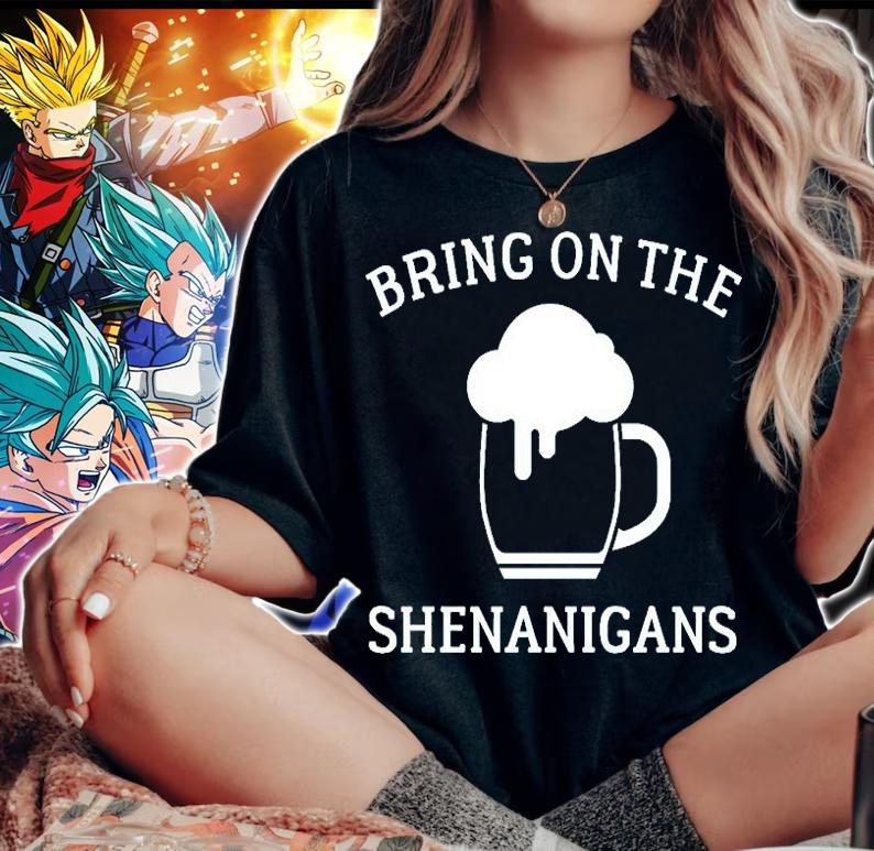St Paddy's Day Bring On The Shenanigans T-Shirt woman shirt