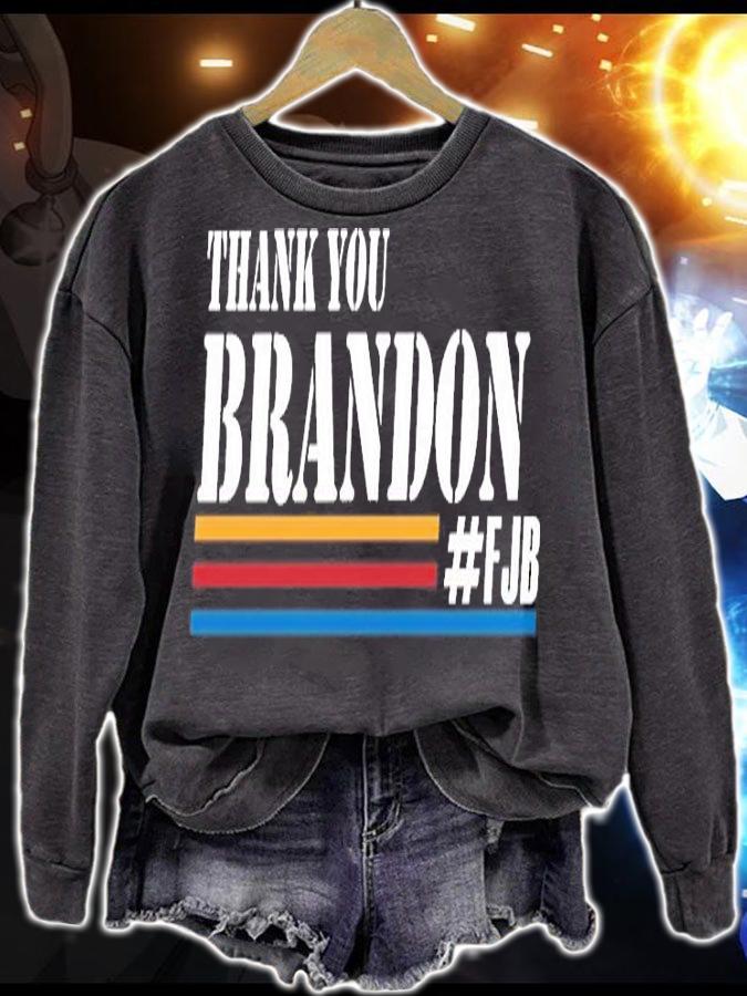 Thank You Brandon-Thank You Brandon FJB Fuck Biden T-Shirt sweatshirt