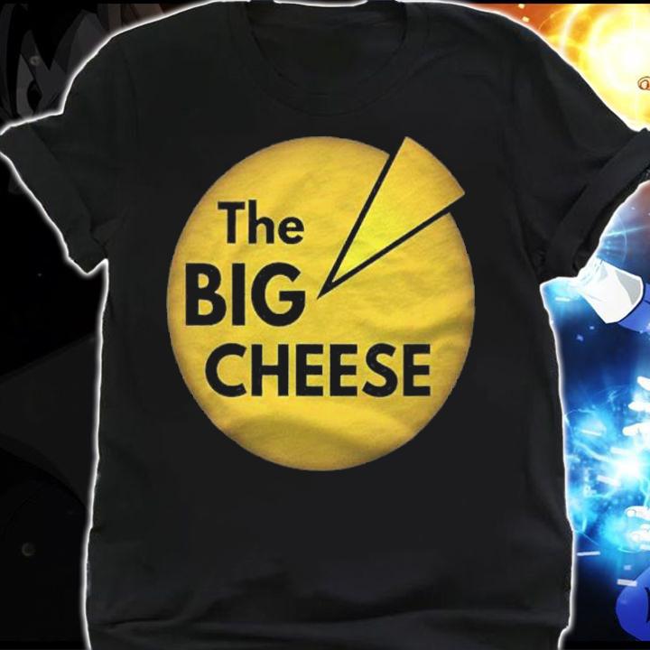 The Big Cheese Cheesy Boss Shirt shirt