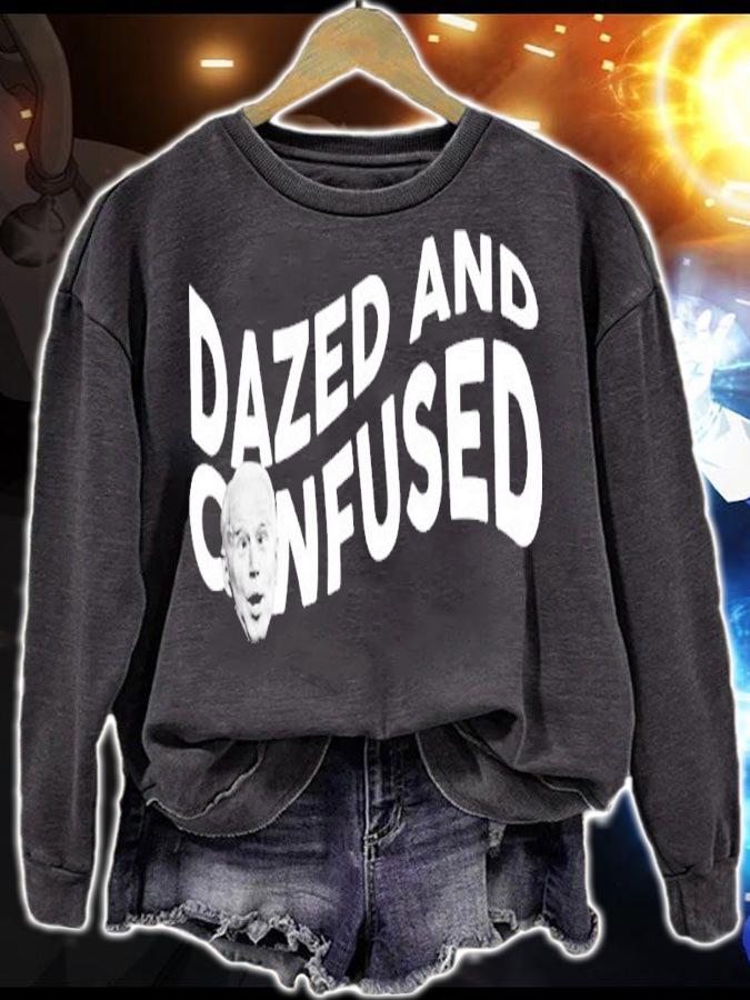 Top Joe Biden Dazed And Confused Shirt sweatshirt