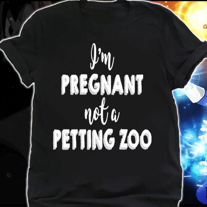 Womens Pregnant Mom Not Petting Zoo Funny No Touching Baby Bump Shirt shirt
