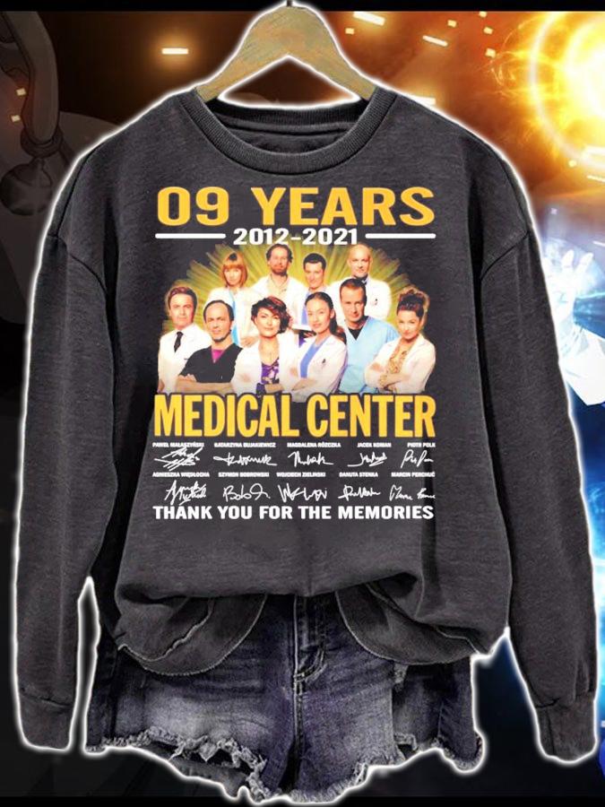 09 years 2012 2021 Medical Center signatures t-shirt sweatshirt