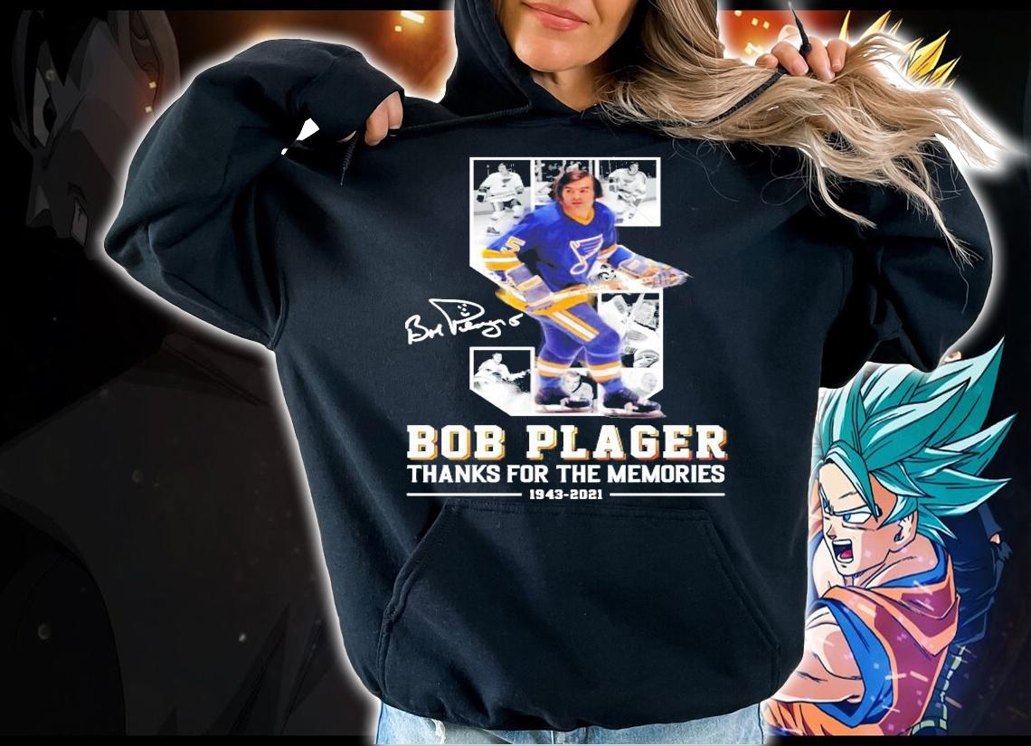 5 Bob Plager thanks for the memories 1943 2021 signature t-shirt hoodie