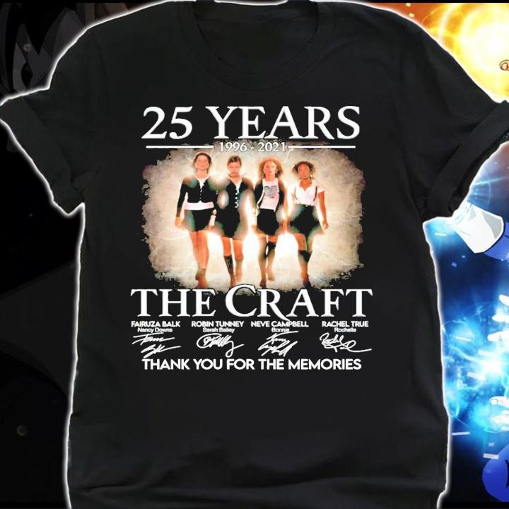 25 years 1996-2021 The Craft signature thank you for the memories t-shirt shirt
