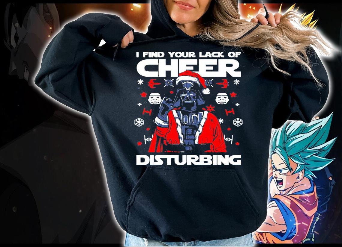 Darth Vader Star Wars Santa Christmas I Find Your Lack Of Cheer Disturbing Shirt hoodie