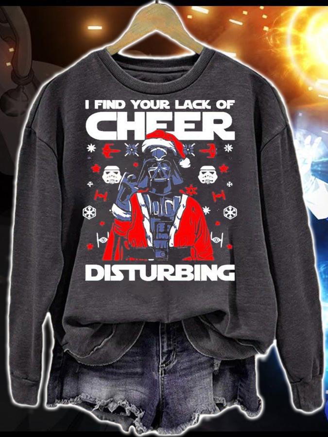 Darth Vader Star Wars Santa Christmas I Find Your Lack Of Cheer Disturbing Shirt sweatshirt