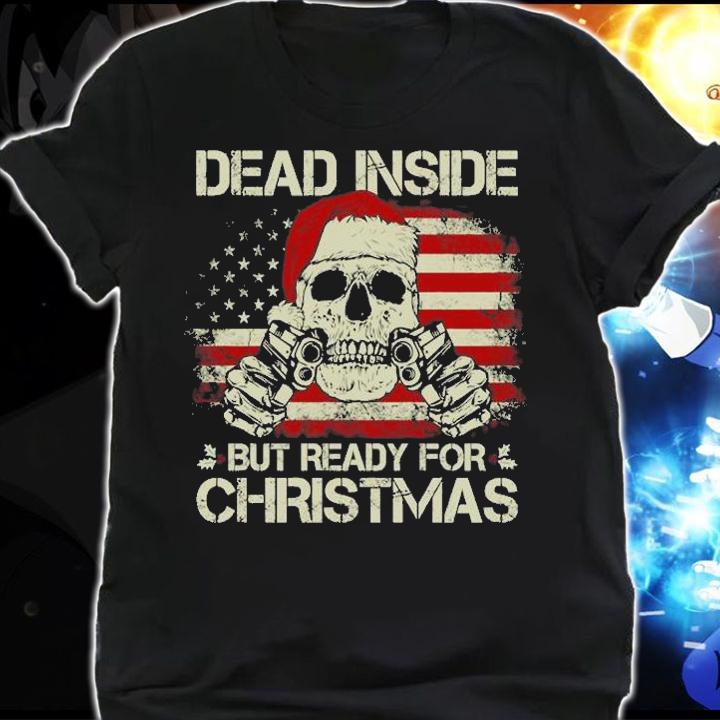 Dead Inside But Ready For Christmas USA Flag Skull Santa Claus Vintage T-Shirt shirt